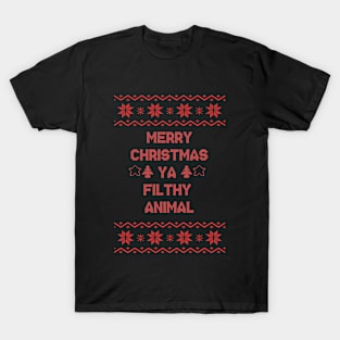 Merry Christmas ya filthy animal - Christmas Vacation T-Shirt